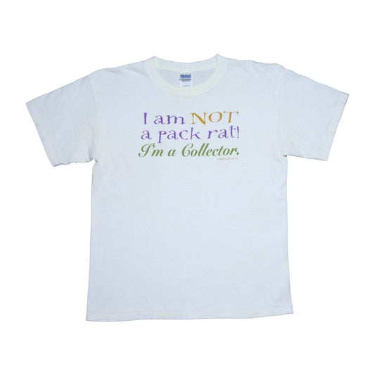 I’m not A Pack Rat! I’m a Collector Shirt - Large