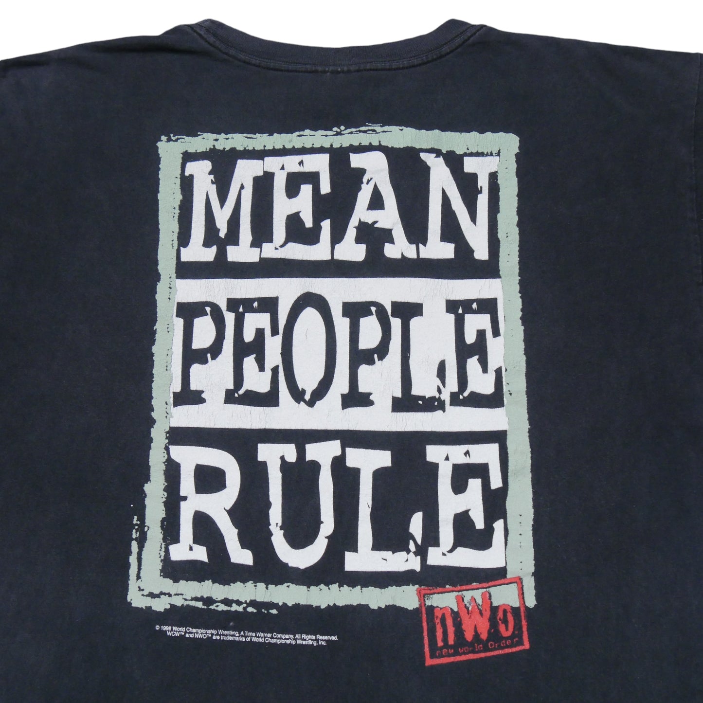 NWO 4 Life Mean People Rule Shirt 1998 - XL