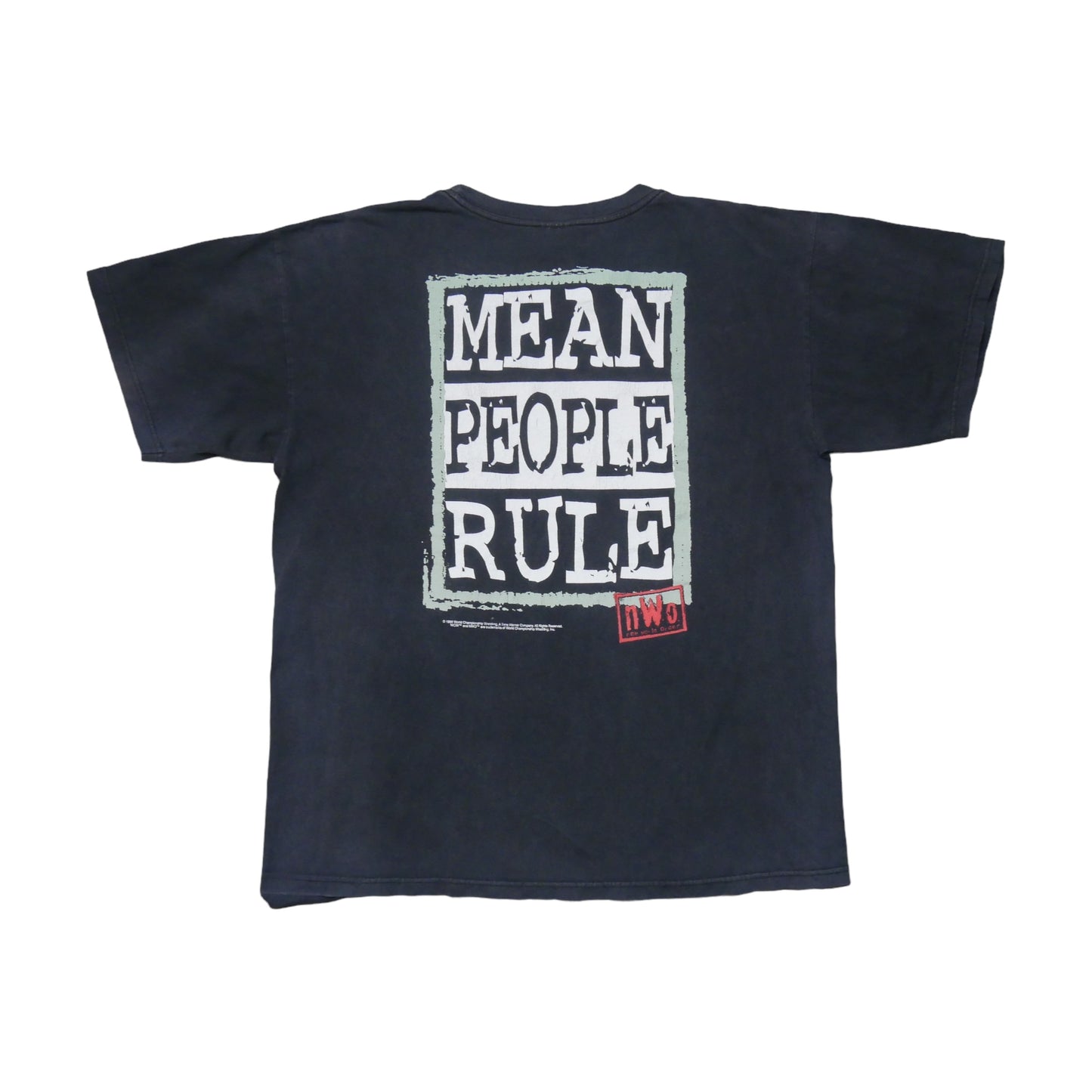 NWO 4 Life Mean People Rule Shirt 1998 - XL